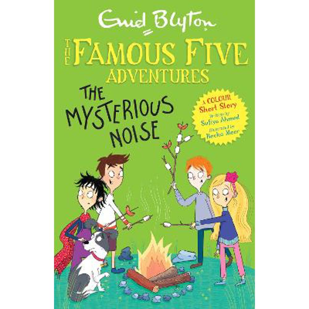 Famous Five Colour Short Stories: The Mysterious Noise (Paperback) - Enid Blyton